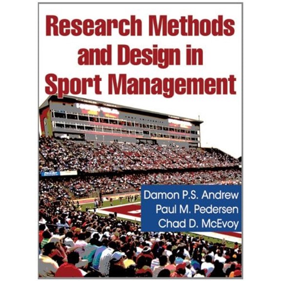 Pre-Owned Research Methods and Design in Sport Management (Hardcover) 073607385X 9780736073851
