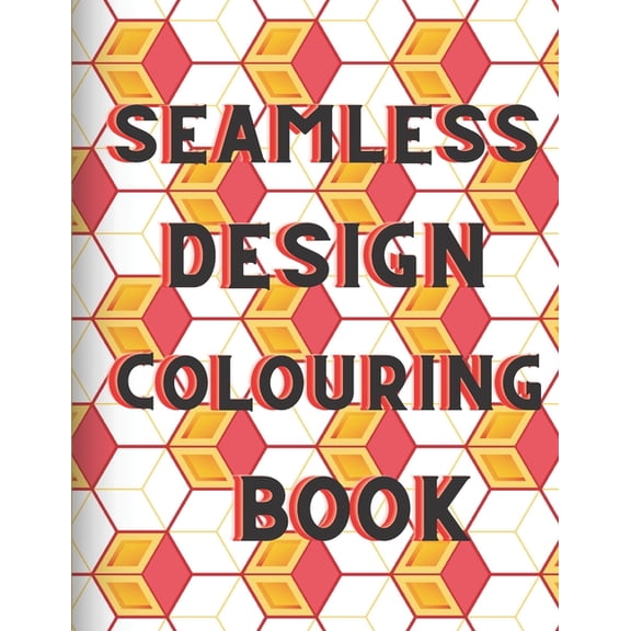 Seamless design colouring book: Family colouring book (Paperback)