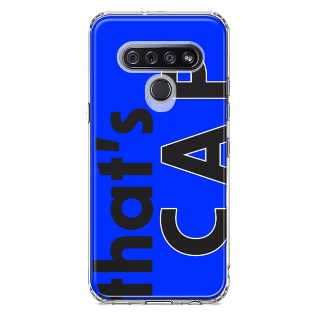 MUNDAZE LG K51 Shockproof Clear Hybrid Protective Phone Case Blue Clear Funny Text Quote That's Cap Cover