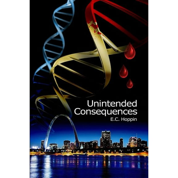 Unintended Consequences (Paperback)