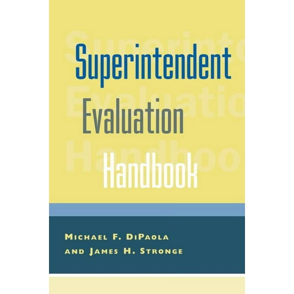 Superintendent Evaluation Handbook, (Paperback)