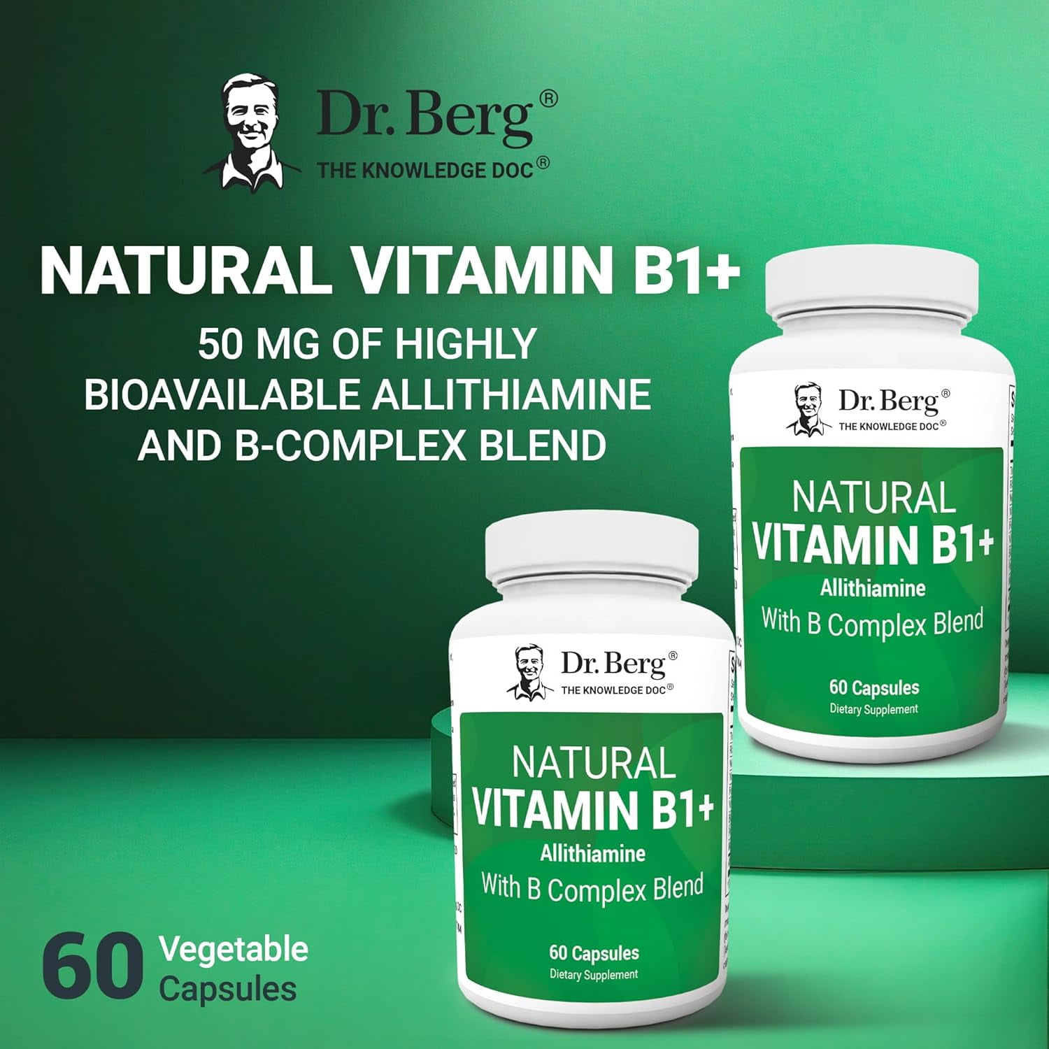 Dr. Berg Natural Vitamin B1 + with B Complex Blend - Allithiamine Vitamin B1, 60 Capsules