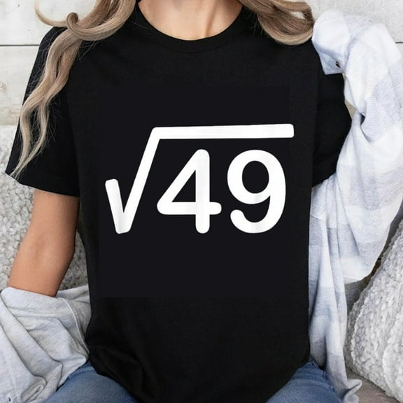 100% Cotton Math Tee Square Root of 49 Funny Mathematics Shirt for Women Men Students Teachers Gift Casual Wear