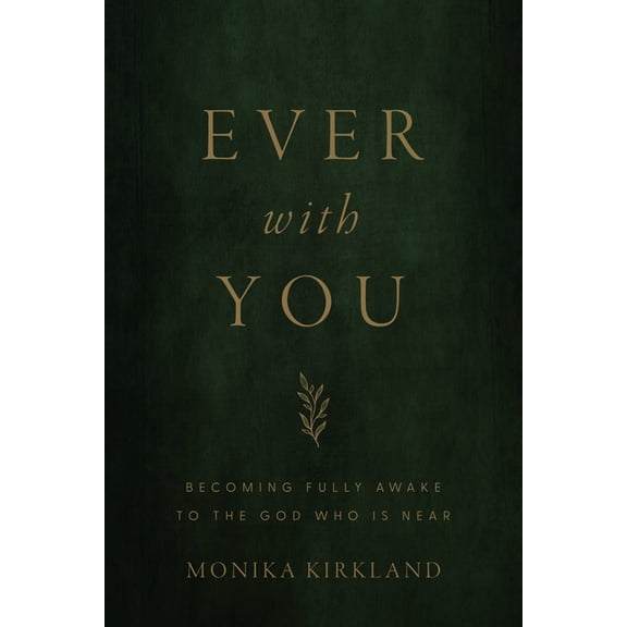 Ever with You, (Paperback)