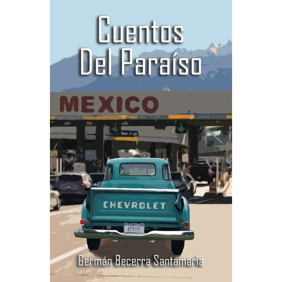 Cuentos Del Paraíso, (Paperback)