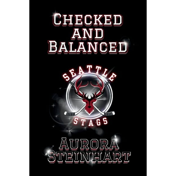 The Lady and the Stag Checked and Balanced, Book 1, (Paperback)