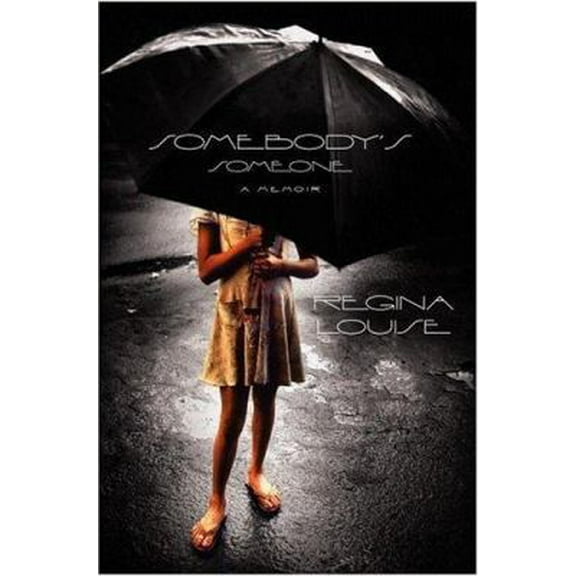 Pre-Owned Somebody's Someone: A Memoir (Hardcover) 0446529109 9780446529105
