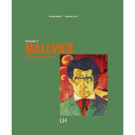 Malevich : Painting the Absolute (Hardcover)