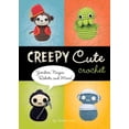 thumbnail image 1 of Creepy Cute Crochet, Christen Haden Hardcover, 1 of 3