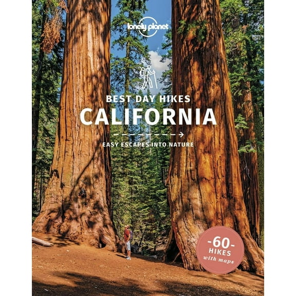 Hiking Guide Lonely Planet Best Day Hikes California, (Paperback)