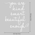 thumbnail image 2 of Affirmation Stickers You are Kind Smart Beautiful Enough, Mirror Wall Decor for Bathroom, Vinyl Peel and Stick Wall Decals for Home Decor Living Room Bedroom Girl Home Decoration (White), 2 of 7