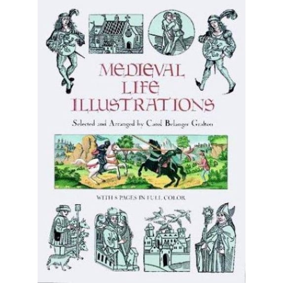 Pre-Owned Medieval Life Illustrations (Paperback) 0486288625 9780486288628