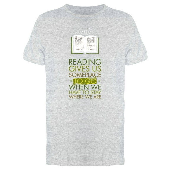 What Reading Gives Us Book Art Tee Men's -Image by Shutterstock