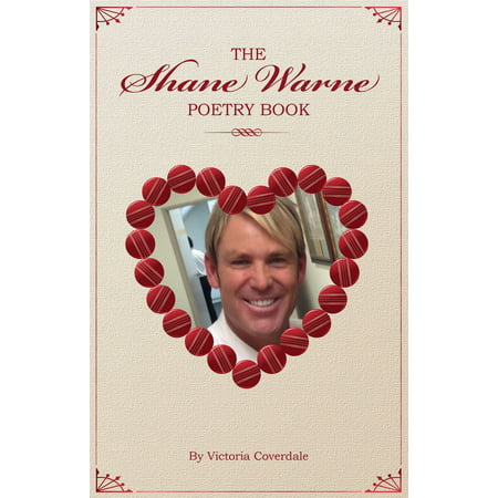 The Shane Warne Poetry Book - eBook (Shane Warne Best Bowling In Test)