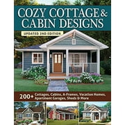 Pre-Owned Cozy Cottage & Cabin Designs, Updated 2nd Edition: 200+ Cottages, Cabins, A-Frames, Vacation Homes, Apartment Garages, Sheds & More Paperback