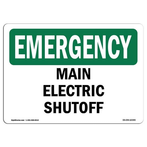 SignMission OS-EM-A-1218-L-10399 12 x 18 in. OSHA Emergency Sign - Main Electric Shutoff