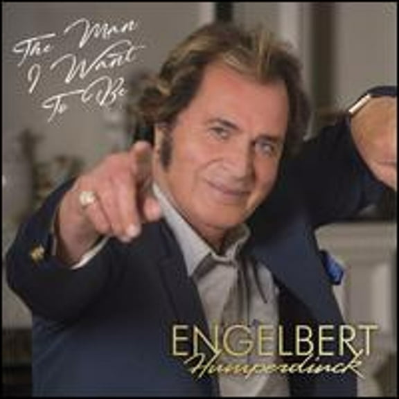 Pre-Owned The Man I Want to Be (CD 0689289015426) by Engelbert Humperdinck