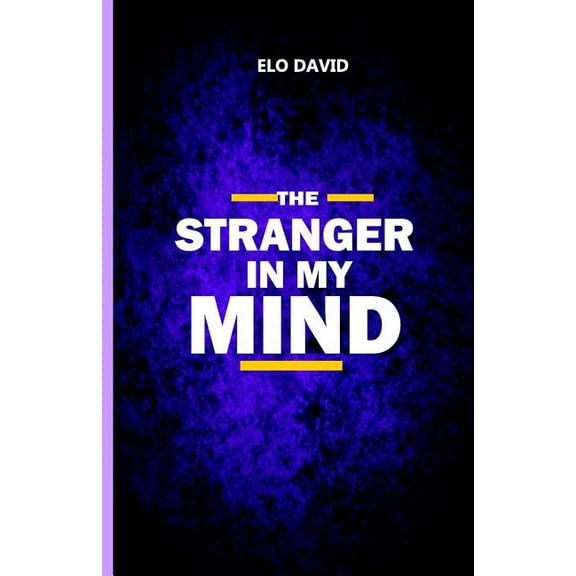 The Stranger in My Mind (Paperback)