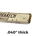 thumbnail image 4 of MARRAKECH MOROCCO Vintage Style Rustic Street Sign – Moroccan Flag City Country Road Wall Gift Retro Decorative Wall Sign for Home, Bar, Garage, or Outdoor Use | 6" X 24" Aluminum Metal, 4 of 6