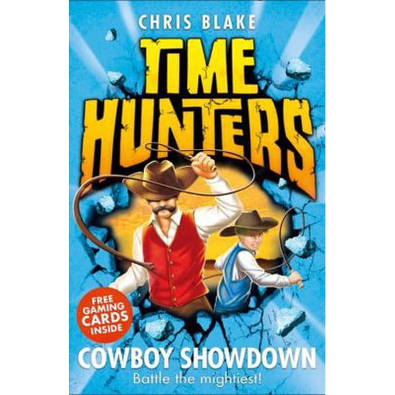 Pre-Owned Cowboy Showdown (Time Hunters) (Book 7) (Paperback) 0007550073 9780007550074