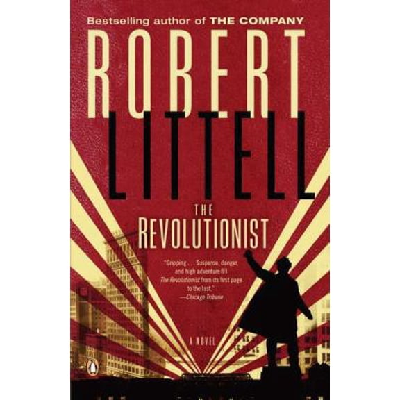 Pre-Owned The Revolutionist (Paperback) 014311655X 9780143116554