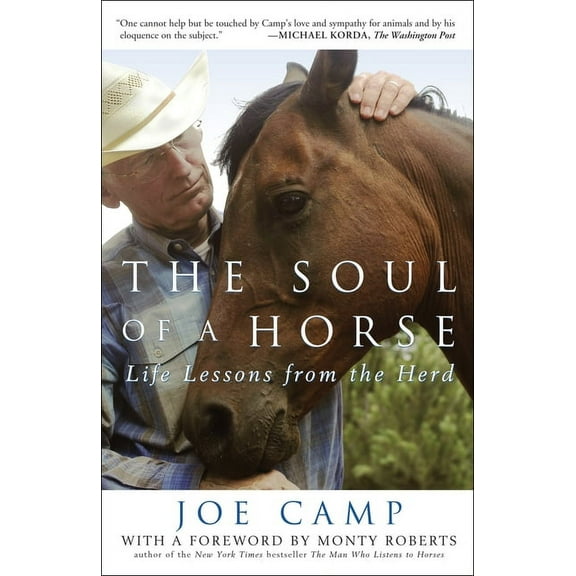 The Soul of a Horse: Life Lessons from the Herd, (Paperback)