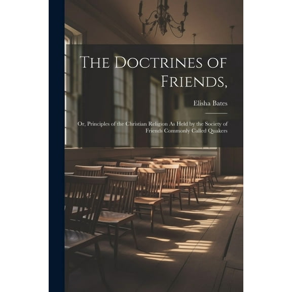 The Doctrines of Friends, (Paperback)