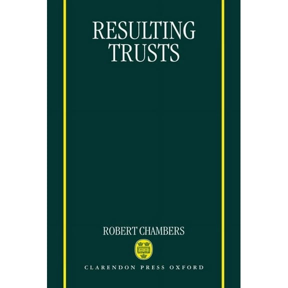 Clarendon Law Resulting Trusts, (Hardcover)