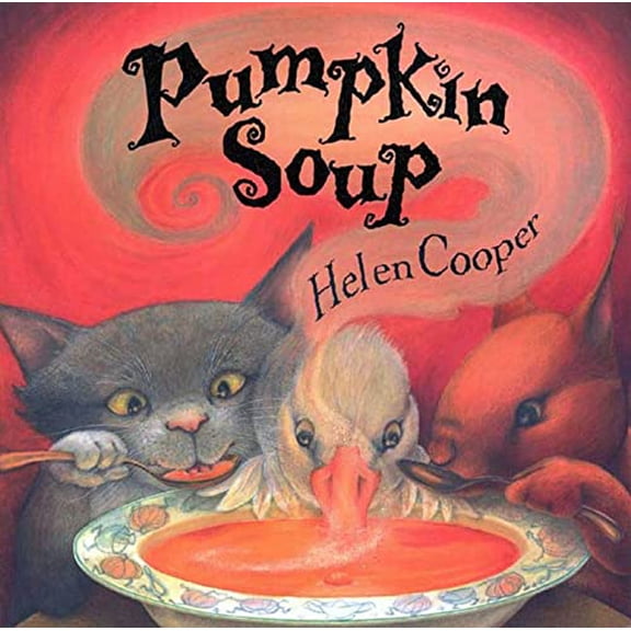 Pre-Owned Pumpkin Soup: A Picture Book, 9780374460310, 0374460310, Paperback, First Edition edition