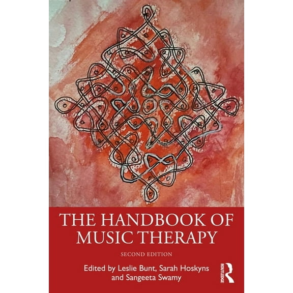 The Handbook of Music Therapy, (Paperback)