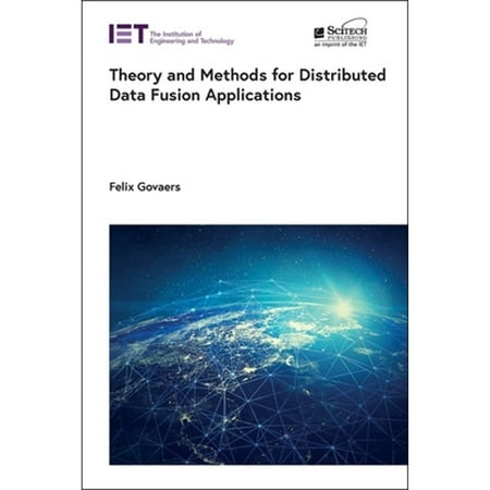 Radar Sonar and Navigation: Theory and Methods for Distributed Data Fusion Applications (Hardcover)