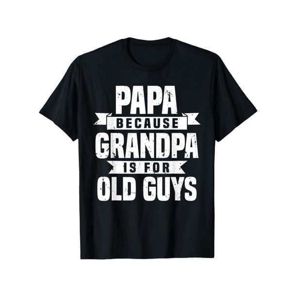 Funny Grandpa T-Shirt - Cool Papa Vintage Design - unique Father's Day Gift for Grandfathers Cotton Menswear graphic tees men gifts