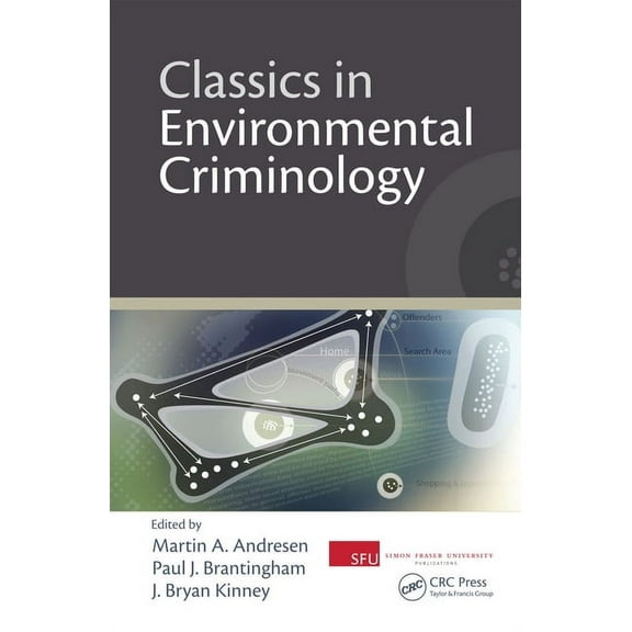 Classics in Environmental Criminology, (Hardcover)