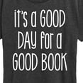 thumbnail image 3 of Instant Message - It's A Good Day For A Good Book - Women's Short Sleeve Graphic T-Shirt, 3 of 6
