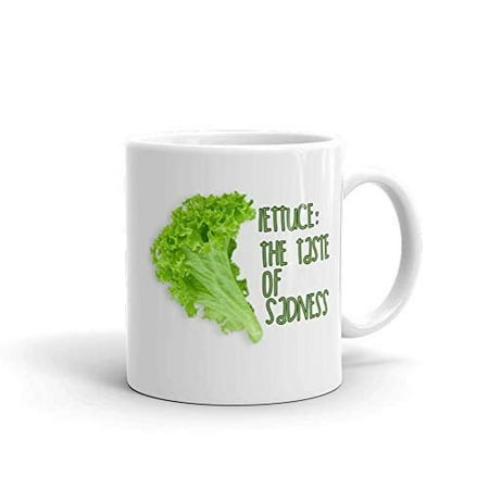 Lettuce: The Taste Of Sadness Funny Novelty Humor 11oz White Ceramic Glass Coffee Tea Mug (Best Tasting White Tea)
