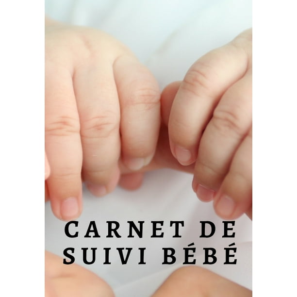 Carnet De Suivi Bebe 0 Pages Croissance Maternite Suivi Repas Alimentation Nutrition Sommeil Temps D Eveil Notes Premiers Mots Personnalisable Cadeau Famille Pere Mere Paperback Walmart Com Walmart Com