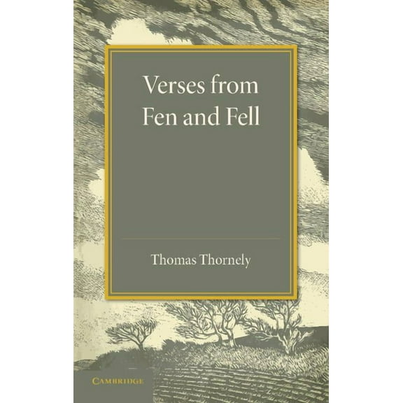 Verses from Fen and Fell, (Paperback)