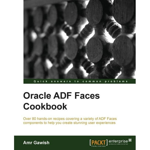 Oracle Adf Faces Cookbook (Paperback)