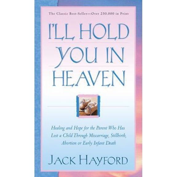 Pre-Owned I'll Hold You in Heaven (Paperback) 0800796616 9780800796617