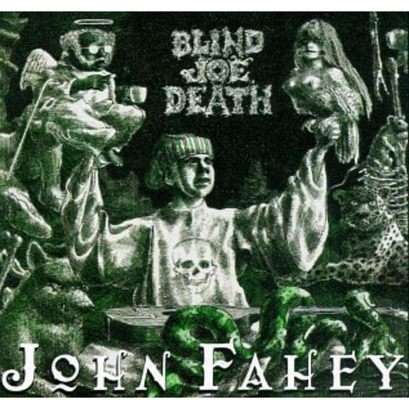 John Fahey - Transfiguration of Blind Joe Death - Music & Performance - CD