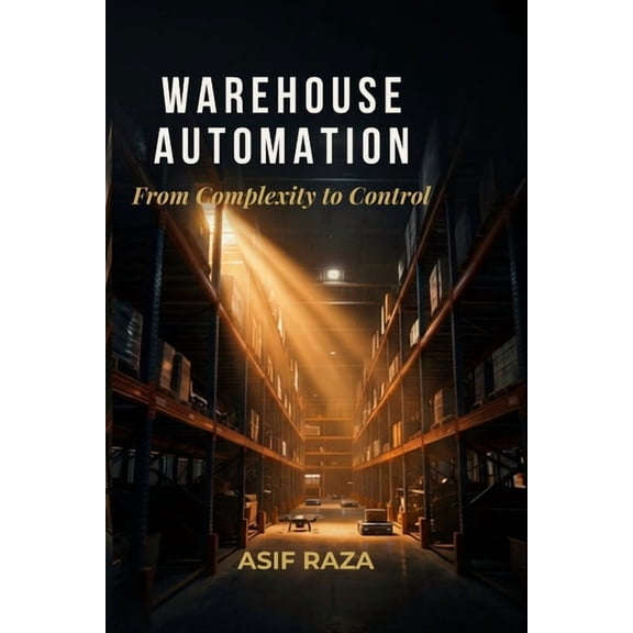 Warehouse Automation, (Paperback)