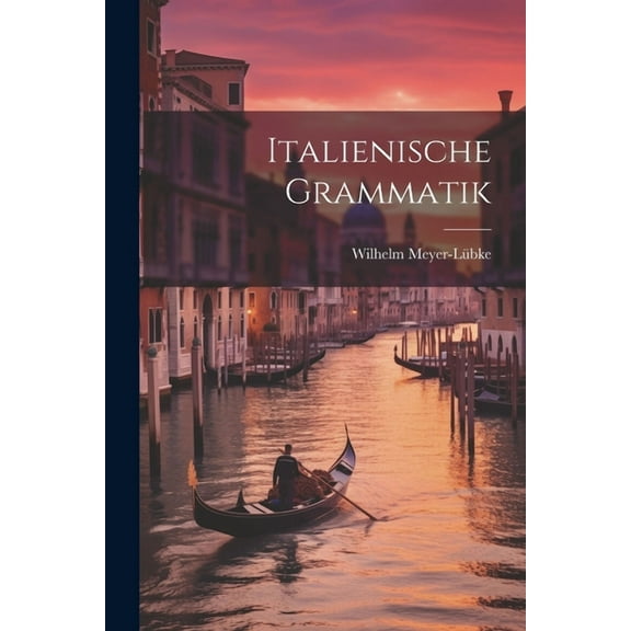 Italienische Grammatik (Paperback)