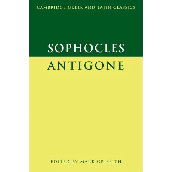 Cambridge Greek and Latin Classics Sophocles: Antigone, (Paperback)