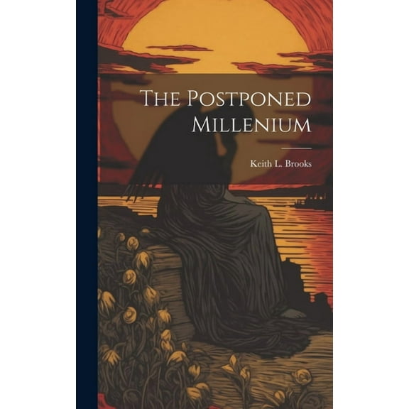 The Postponed Millenium (Hardcover)