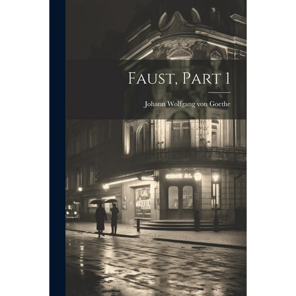 Faust, Part 1 (Paperback)