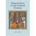 thumbnail image 1 of Pre-Owned Studies in Medieval Romance Women's Power in Late Medieval Romance, Book 15, (Hardcover), 1 of 1