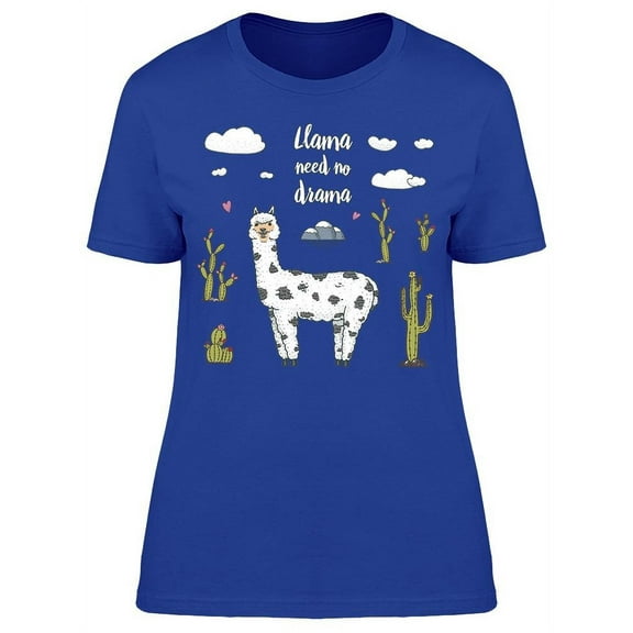 Llama Need No Drama In Desert T-Shirt Women -Image by Shutterstock, Female 3X-Large