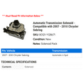 thumbnail image 2 of Automatic Transmission Solenoid - Compatible with 2007 - 2010 Chrysler Sebring 2008 2009, 2 of 2