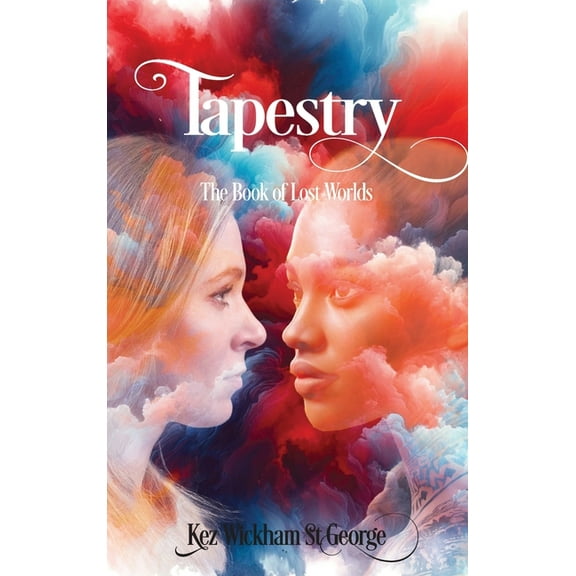 The Story Tellers Tapestry: The book of lost worlds, (Hardcover)