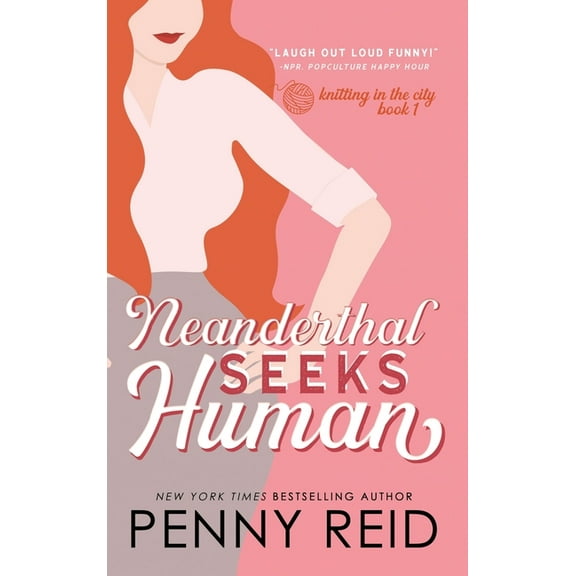 Neanderthal Seeks Human: A Smart Romance, (Hardcover)
